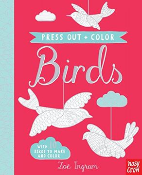 portada Press out and Color: Birds (en Inglés)