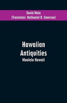 portada Hawaiian Antiquities: Moolelo Hawaii (en Inglés)