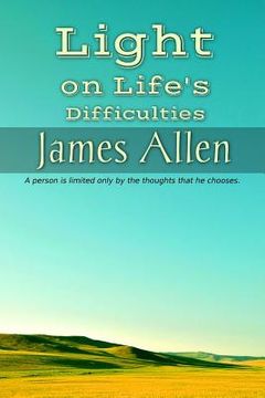 portada Light on Life's Difficulties (en Inglés)