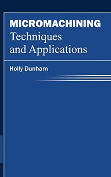portada Micromachining Techniques and Applications (en Inglés)