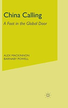 portada China Calling: A Foot in the Global Door (in English)