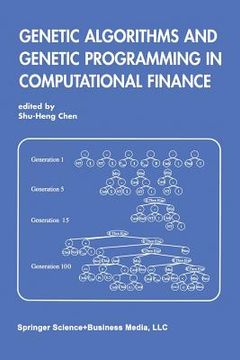 portada Genetic Algorithms and Genetic Programming in Computational Finance (in English)