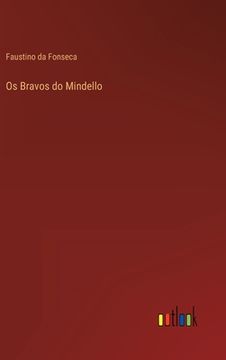 portada Os Bravos do Mindello (in Portuguese)