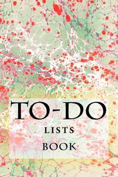 portada To-Do Lists Book: Stay Organized (Turn Your Life Into a Book) (Volume 18)