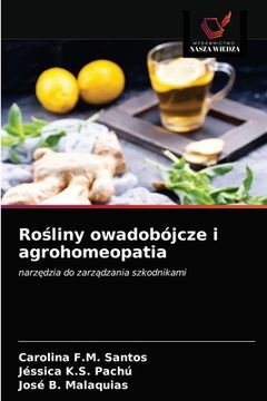 portada Rośliny owadobójcze i agrohomeopatia (en Polaco)