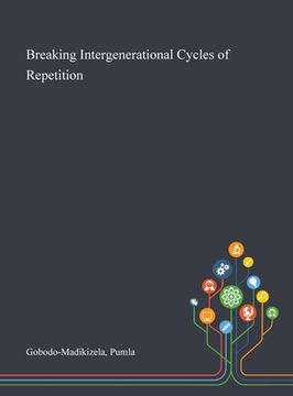 portada Breaking Intergenerational Cycles of Repetition (in English)
