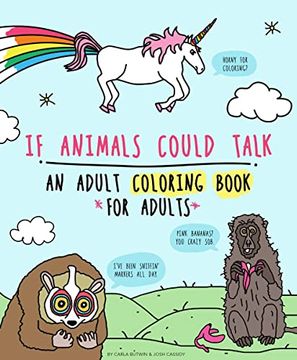 portada If Animals Could Talk: An Adult Coloring Book for Adults: An Adult Coloring Book for Adults (Gift) (en Inglés)