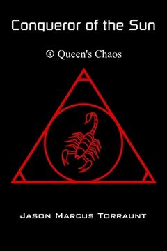 portada Conqueror of the Sun 4 - Queen's Chaos (en Inglés)