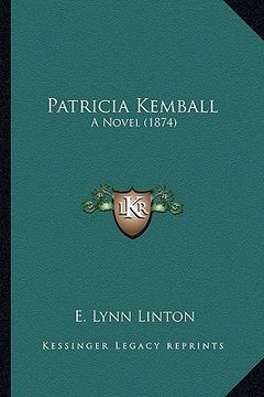 portada patricia kemball: a novel (1874) a novel (1874)
