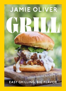 portada Grill: Easy Grilling, Big Flavor