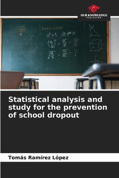 portada Statistical analysis and study for the prevention of school dropout (in English)