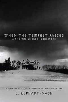 portada When the Tempest Passes: And the Wicked is no More (en Inglés)