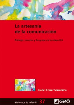 portada Artesania de la Comunicacion, la: Dialog (in Spanish)