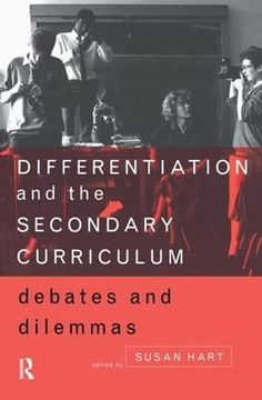 portada Differentiation and the Secondary Curriculum: Debates and Dilemmas (en Inglés)