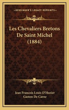 portada Les Chevaliers Bretons De Saint Michel (1884) (en Francés)