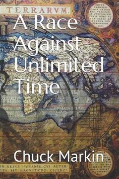 portada A Race Against Unlimited Time (en Inglés)