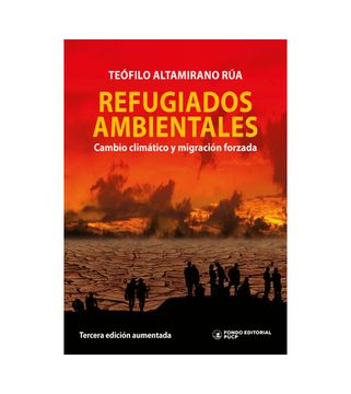 portada Refugiados ambientales. Cambio climático y migración forzada (in Spanish)