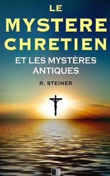 portada Le Mystère Chrétien et les Mystères Antiques (en Francés)