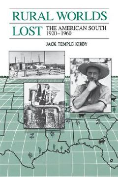 portada rural worlds lost: the american south, 1920-1960 (in English)