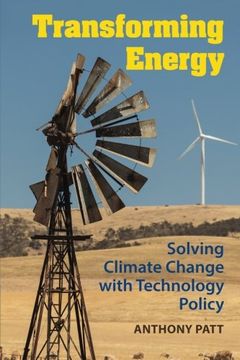 portada Transforming Energy: Solving Climate Change with Technology Policy