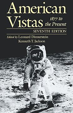 portada American Vistas: Volume 2: 1877 to the Present: 1877 to the Present vol 2 (en Inglés)