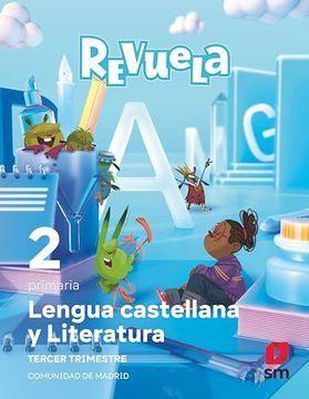 portada Lengua Castellana y Literatura. 2 Primaria. Trimestres. Revuela. Comunidad de Madrid
