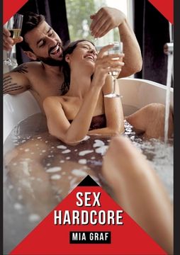portada Sex Hardcore: Verbotene Erotikgeschichten mit explizitem Sex für Erwachsene (in German)