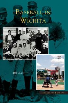 portada Baseball in Wichita (en Inglés)