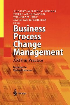 portada business process change management: aris in practice (en Inglés)