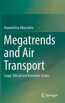 portada Megatrends and Air Transport: Legal, Ethical and Economic Issues (en Inglés)