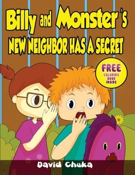 portada Billy and Monster's New Neighbor Has a Secret (The Fartastic Adventures of Billy and Monster) (Volume 4)