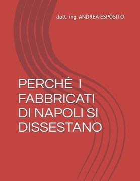 portada Perché' I Fabbricati Di Napoli Si Dissestano (en Italiano)