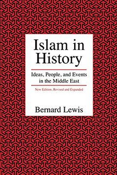 portada Islam in History: Ideas, People, and Events in the Middle East (en Inglés)