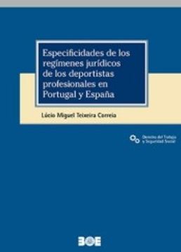 portada Especificidades de los Regímenes Jurídicos de los Deportistas Profesionales en Portugal y España (in Spanish)