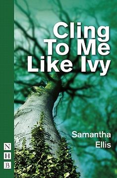 portada Cling to Me Like Ivy (en Inglés)