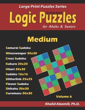portada Activity Book: Logic Puzzles for Adults & Seniors: 500 Medium Puzzles (Samurai Sudoku, Minesweeper, Cross Sudoku, Kakuro, Hitori, Sli