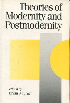 portada THEORIES OF MODERNITY AND POSTMODERNITY.