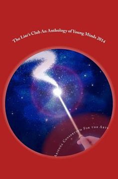 portada The Liar's Club an Anthology of Young Minds 2014 (en Inglés)
