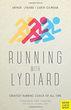 portada Running with Lydiard: Greatest Running Coach of All Time