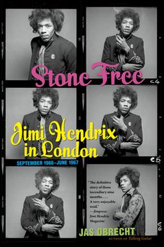 portada Stone Free: Jimi Hendrix in London, September 1966-June 1967 (in English)