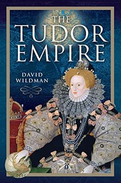 portada The Tudor Empire (en Inglés)