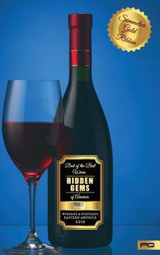 portada Hidden Gems of America: Wineries & Vineyards - Eastern America 2019