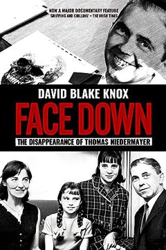 portada Face Down: The Disappearance of Thomas Niedermayer (in English)
