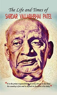 portada The Life and Times of Sardar Vallabhbhai Patel (in English)