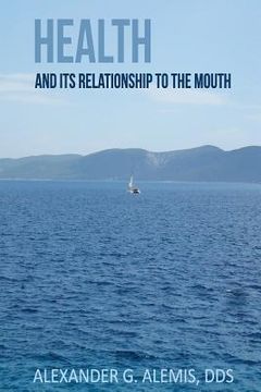 portada Health & Its Relationship to the Mouth