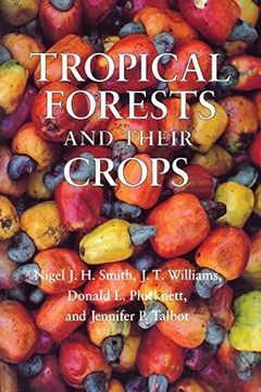 portada Tropical Forests and Their Crops (Comstock Book)