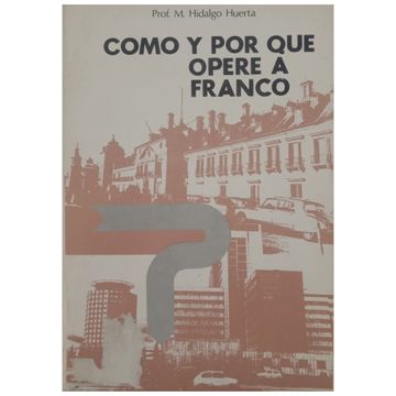 portada Cómo y por qué Operé a Franco