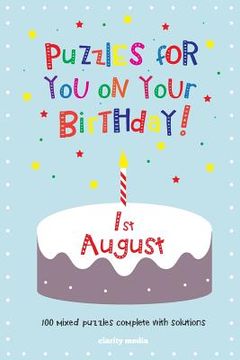 portada Puzzles for you on your Birthday - 1st August (en Inglés)