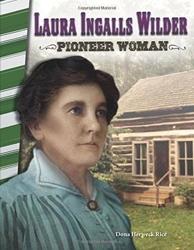 portada Laura Ingalls Wilder: Pioneer Woman (America in the 1800s) (Primary Source Readers)