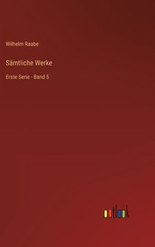 portada Sämtliche Werke: Erste Serie - Band 5 (en Alemán)
